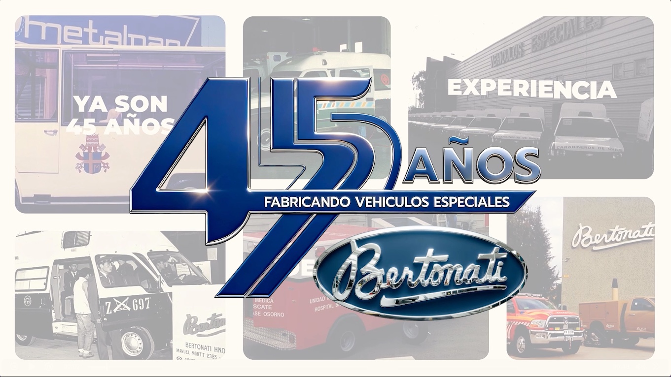 En Bertonati celebramos 45 años impulsando soluciones móviles para Chile